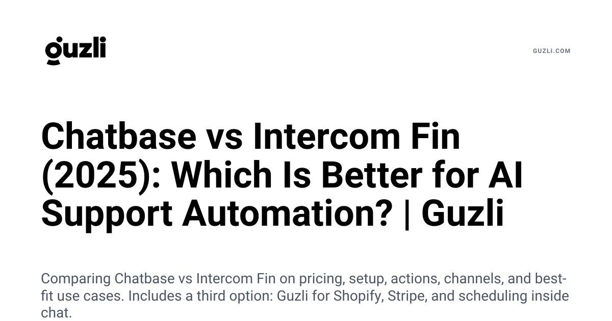 Chatbase vs Intercom Fin (2025): Which Is Better for AI Support ...