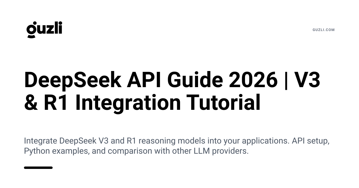 DeepSeek API Guide 2026 | V3 & R1 Integration Tutorial