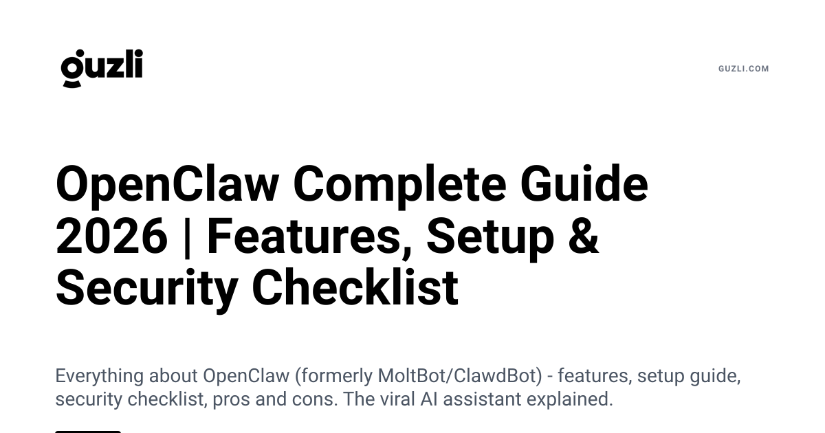 OpenClaw Complete Guide 2026 | Features, Setup & Security Checklist