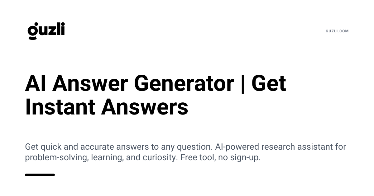 AI Answer Generator | Get Instant Answers